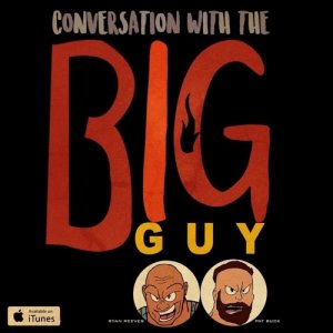 Ryback - Feed Me More Nutrition: Conversation with The Big Guy podcast