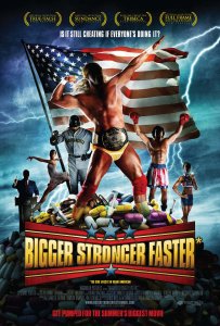 steroid-friendly documentary “Bigger Stronger Faster*”