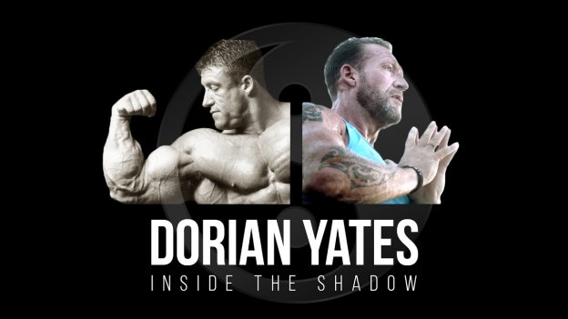 Dorian Yates - Inside the Shadow